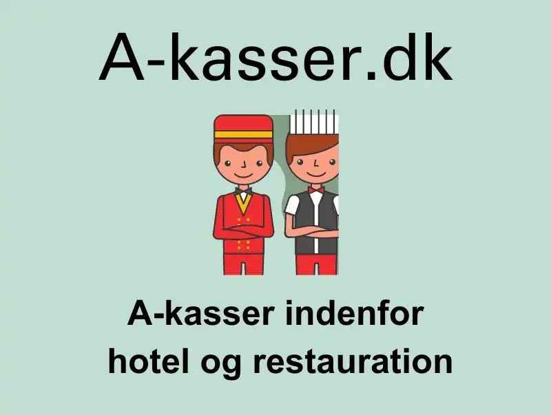 Find den A-kasse der passer til din uddannelse inden for hotel og restaurant